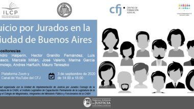 Se desarrollará una Jornada virtual sobre Juicio por Jurados en la Ciudad de Buenos Aires