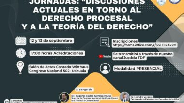 Realizarán las jornadas “Discusiones actuales en torno al Derecho Procesal y a la Teoría del Derecho” 